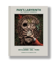 Pan's Labyrinth: The Complete Screenplay: Written and Directed by Guillermo del Toro B0GYLP27KK Book Cover