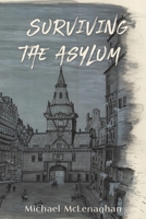 Surviving the Asylum 1035801558 Book Cover