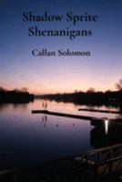 Shadow Sprite Shenanigans: Lunar Legends from Willow Creek B0DZ1C7RHZ Book Cover
