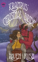 Krampus' Christmas Bride: a Monster Brides paranormal holiday romance 1922448826 Book Cover