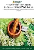 Plantas medicinais do sistema tradicional indígena Mbyá-Guarani 6209094600 Book Cover