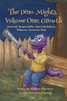 The Dino-Mights Growth Collection: Join the Dino-Mights and Make Amazing Discoveries! (The Dino-Mights Series) B0DX6GKWMM Book Cover