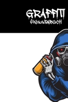 Graffiti Skizzenbuch: Gro�es Blanko Notizbuch zum Selbstgestalten Sketchbook 1671310004 Book Cover