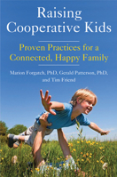 Raising Cooperative Kids: Proven Practices for a Connected, Happy Family 1573246905 Book Cover