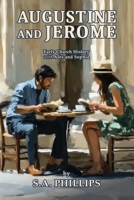 Augustine and Jerome: Early Church History with Alex and Sophia B0GPWFMW3Q Book Cover