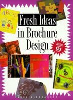 Fresh Ideas in Brochure Design (Fresh Ideas) 0891347550 Book Cover