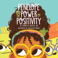Penelope and the Power of Positivity 1953259596 Book Cover