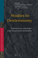 Studies in Deuteronomy: In Honour of C.J. Labuschagne on the Occasion of His 65th Birthday (Supplements to Vetus Testamentum) 9004100520 Book Cover