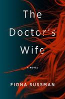 The Doctor's Wife 1915643473 Book Cover