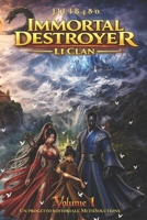 Immortal Destroyer: Li Clan: Volume I (Immortal Destroyer - La Collezione Completa) (Italian Edition) B0H17PKPHH Book Cover