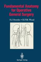 Fundamental Anatomy for Operative General Surgery 3540195351 Book Cover