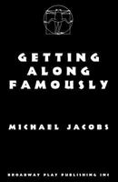 Getting Along Famously 0881450383 Book Cover