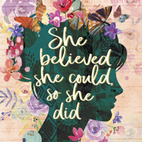 She Believed She Could, So She Did 1682348563 Book Cover
