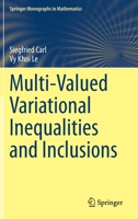 Multi-Valued Variational Inequalities and Inclusions 3030651673 Book Cover