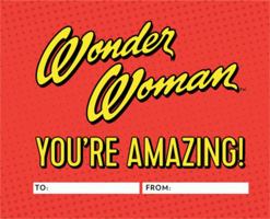 Wonder Woman: You're Amazing!: A Fill-In Book 076246710X Book Cover