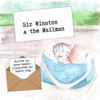 Sir Winston & the Mailman B0DRFTZPJ5 Book Cover