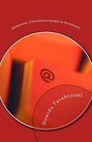Anonymous: A love letter to people on the internet. 172759701X Book Cover