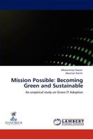 Mission Possible: Becoming Green and Sustainable 3848437074 Book Cover