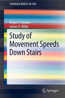 Study of Movement Speeds Down Stairs 1461439728 Book Cover