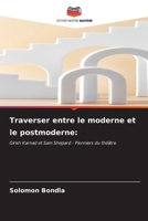 Traverser entre le moderne et le postmoderne (French Edition) 6206666395 Book Cover