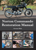 Norton Commando Restoration Manual 1785007599 Book Cover