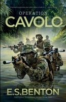Operation Cavolo: A global toxin conspiracy plunges Alpha Team into a perilous race for the antidote (The Silent Codename) 1739251652 Book Cover