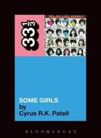 The Rolling Stones' Some Girls 1441192808 Book Cover