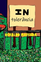 In Tolerância (Portuguese Edition) 650071184X Book Cover