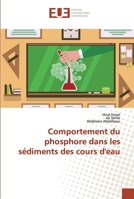 Comportement du phosphore dans les sédiments des cours d'eau 6138425782 Book Cover