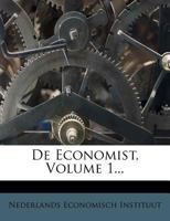 De Economist, Volume 1... 1247009521 Book Cover