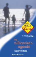 The Millionaire's Agenda (Modern Romance) 0263829413 Book Cover