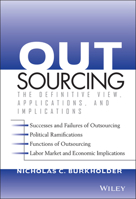 Outsourcing: The Definitive View, Applications, and Implications 0471694819 Book Cover