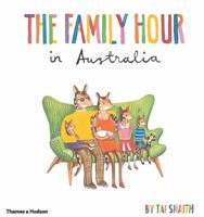 The Family Hour in Australia 0500500487 Book Cover