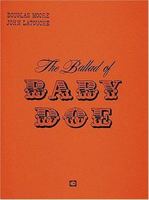 The Ballad of Baby Doe: Vocal Score 0881880043 Book Cover