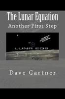The Lunar Equation: Another First Step (Volume 1) 1453892192 Book Cover