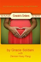 Gracie's Orders 0979544440 Book Cover