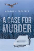 A Case for Murder 1684097789 Book Cover