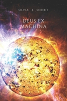 DEUS EX MACHINA B0CKXNRGGQ Book Cover