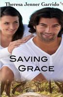 Saving Grace 1494818744 Book Cover