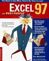 Excel 97 for Busy People: The Book to Use When There's No Time to Lose! (For Busy People) 0078822793 Book Cover
