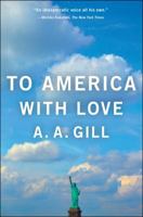 To America with Love 1416596216 Book Cover
