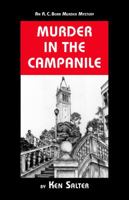 Murder in the Campanile: An R. C. Bean Murder Mystery 1587904179 Book Cover