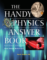 The Handy Physics Answer Book 1578593050 Book Cover