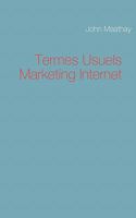 Termes Usuels Marketing Internet 2810604711 Book Cover