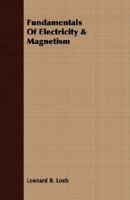 Fundamentals of Electricity and Magnetism 1406707333 Book Cover