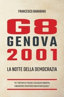 G8 Genova 2001: La notte della democrazia (Prospettive) 8890683368 Book Cover