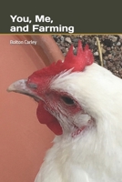 You, Me, and Farming B0G6SVQ3TL Book Cover