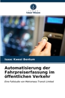 Automatisierung der Fahrpreiserfassung im öffentlichen Verkehr 6203641154 Book Cover