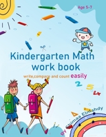 kindergarten math work book write ,compare and count easily B08HGZK8ZL Book Cover