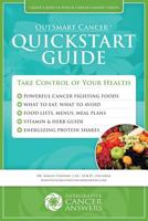 OutSmart Cancer QuickStart Guide 1515257002 Book Cover